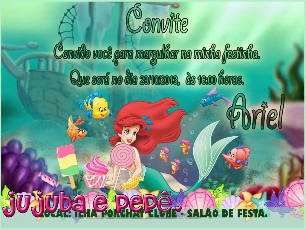 Convite da Ariel - Imagui