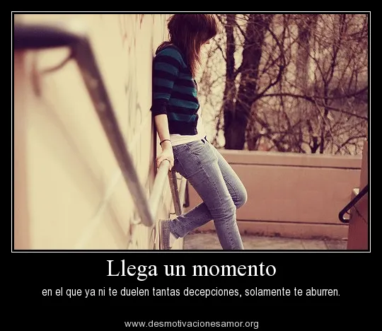 Hasta el corazon mas enamorado se cansa de ser lastima- mensajes ...