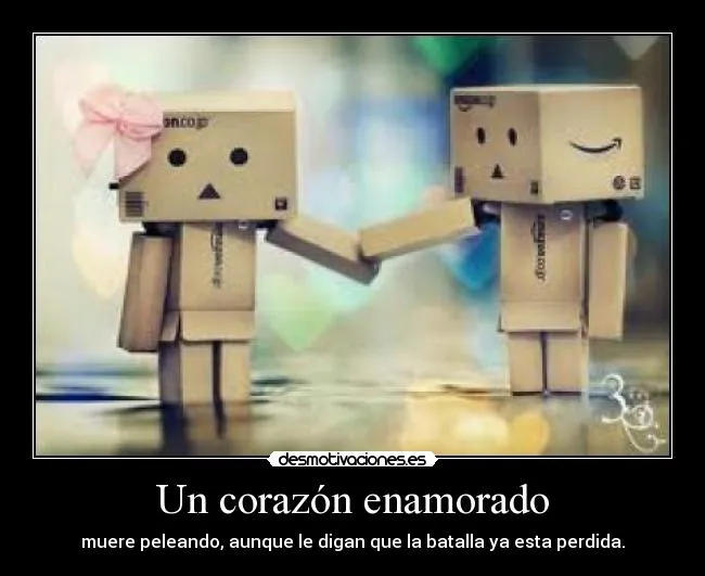 Un corazón enamorado | Desmotivaciones