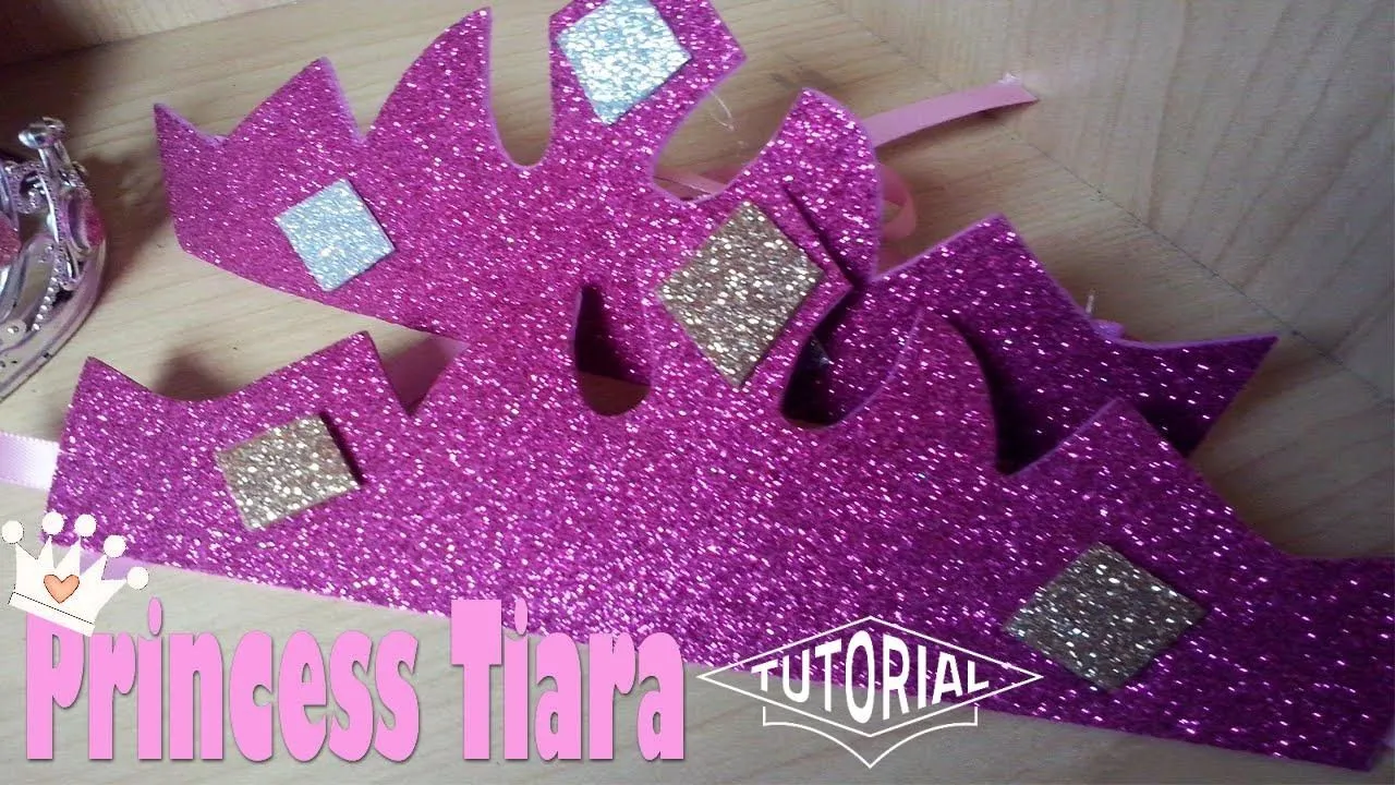 Como hacer coronas o Tiaras en Foami para Fiestas Princesa ...