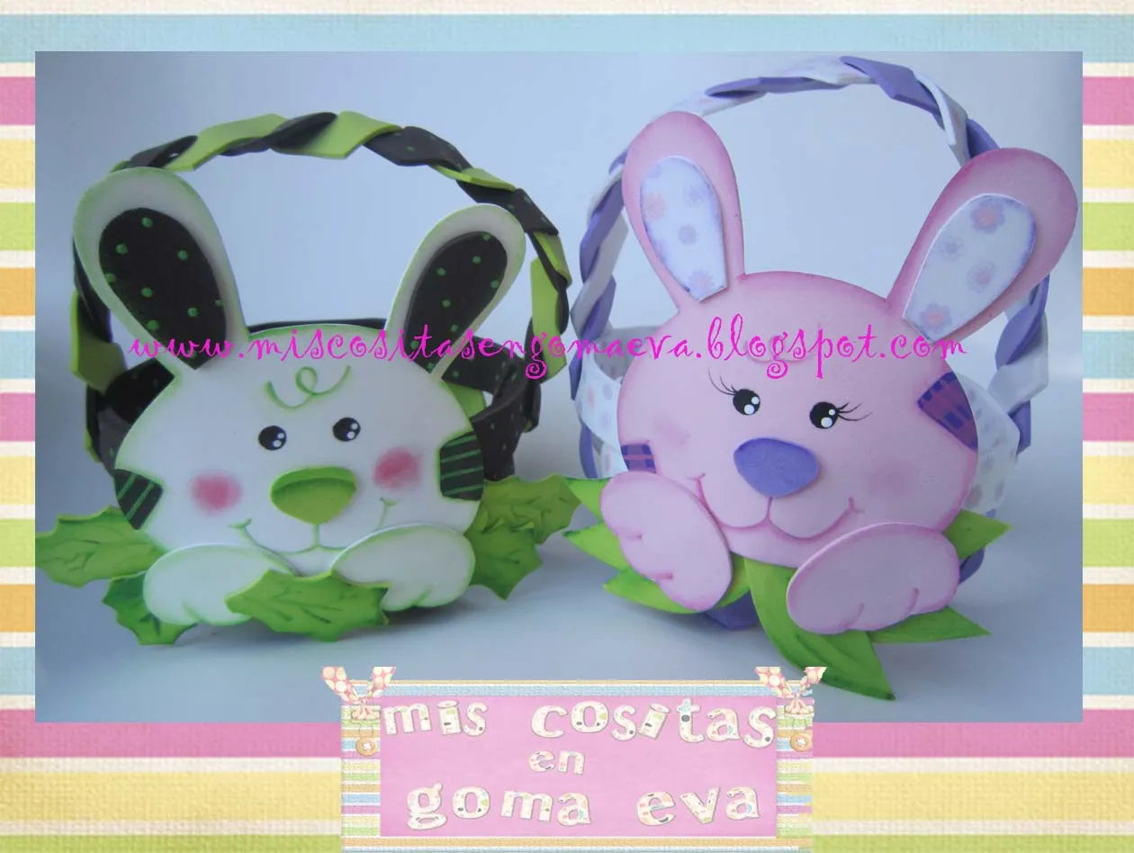 MIS COSITAS EN GOMA EVA: Canastitas pascua