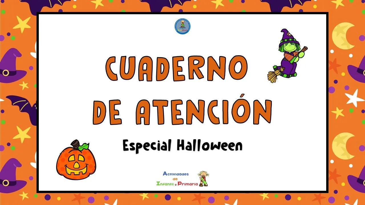 Cuaderno de actividades para trabajar la atención, especial Halloween