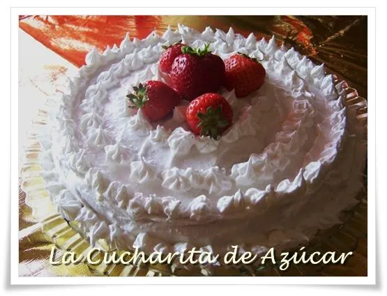 La cucharita de azúcar: Torta Tres leche decorada y rellena con fresas