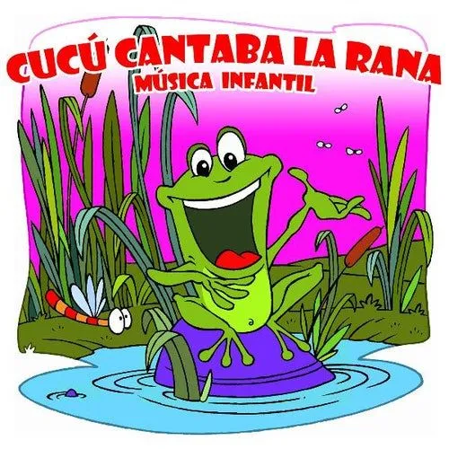 Cucú Cantaba La Rana Música Infantil (feat. La Reina... (Single ...