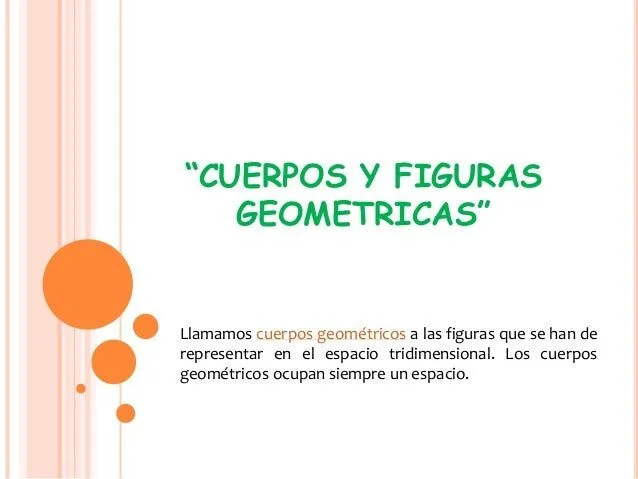 CUERPOS Y FIGURAS GEOMETRICAS