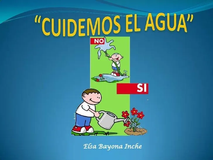 Cuidar El Agua