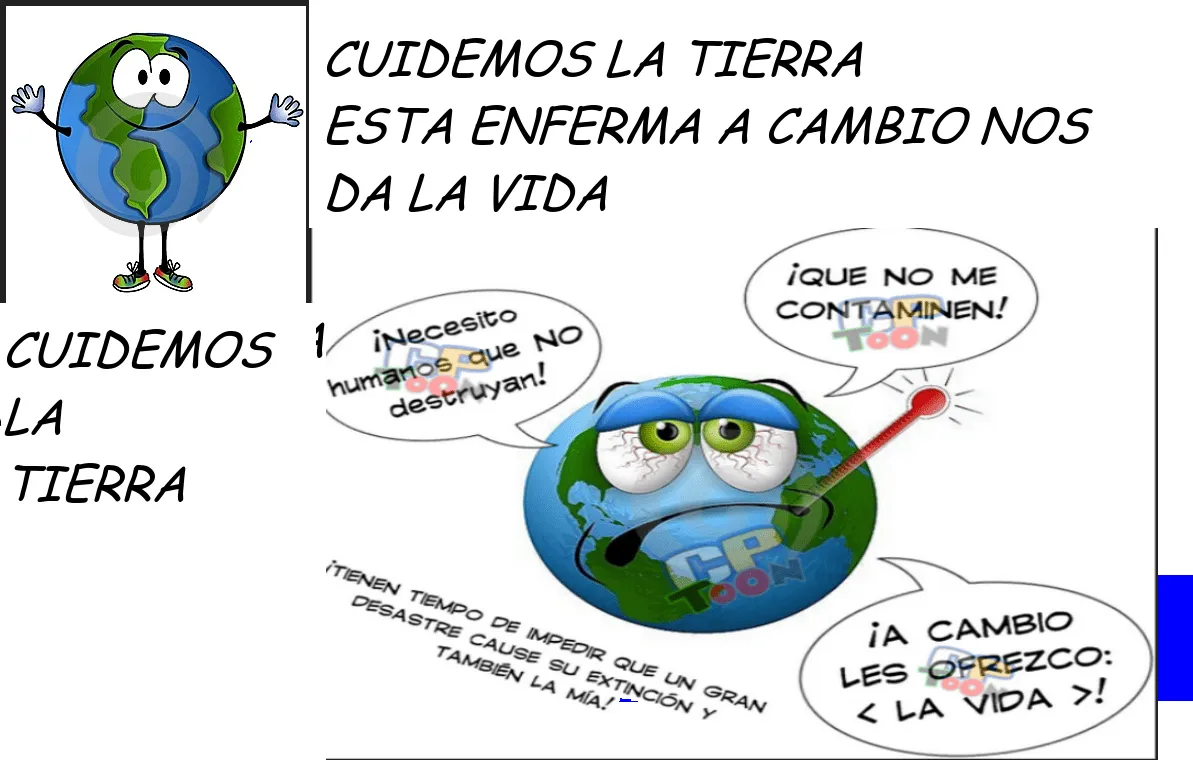 CUIDEMOS LA TIERRA ESTA ENFERMA A CAMBIO NOS DA LA VIDA | MIS ...