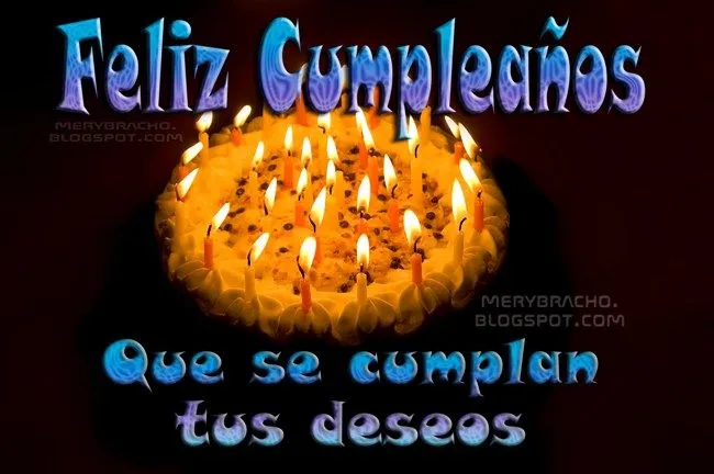 Que se Cumplan tus Deseos. Feliz Cumpleaños | Entre Poemas y Vivencias