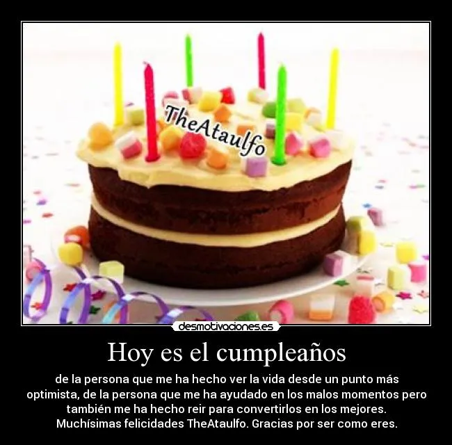 Hoy es el cumpleaños | Desmotivaciones