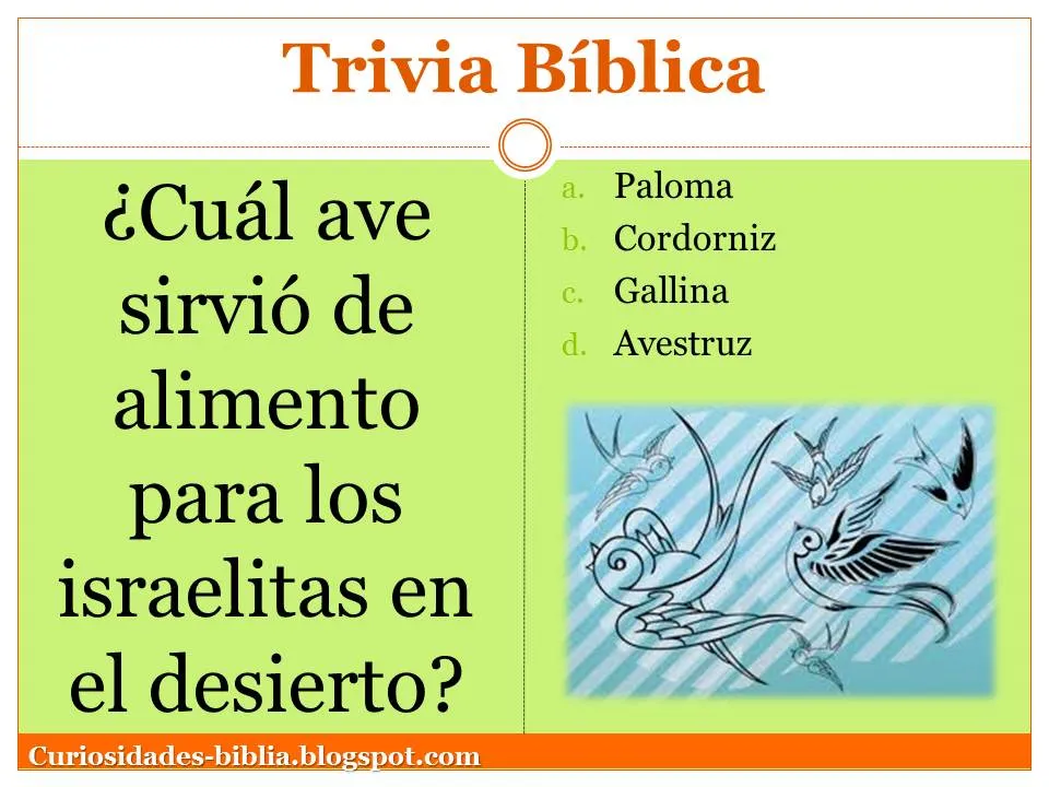 Curiosidades Bíblicas...: Trivia Bíblica: ¿Cuál ave sirvió de ...