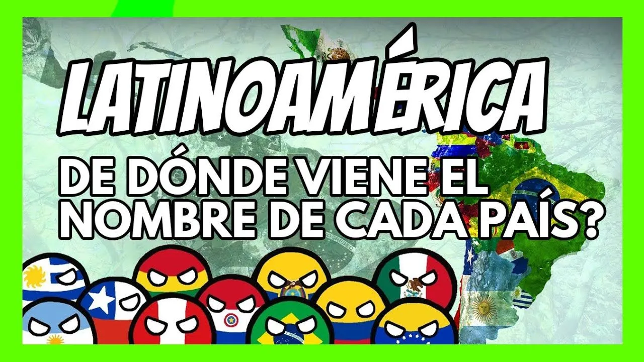 CURIOSIDADES || Origen y significado de los NOMBRES de los PAÍSES de  LATINOAMÉRICA - YouTube