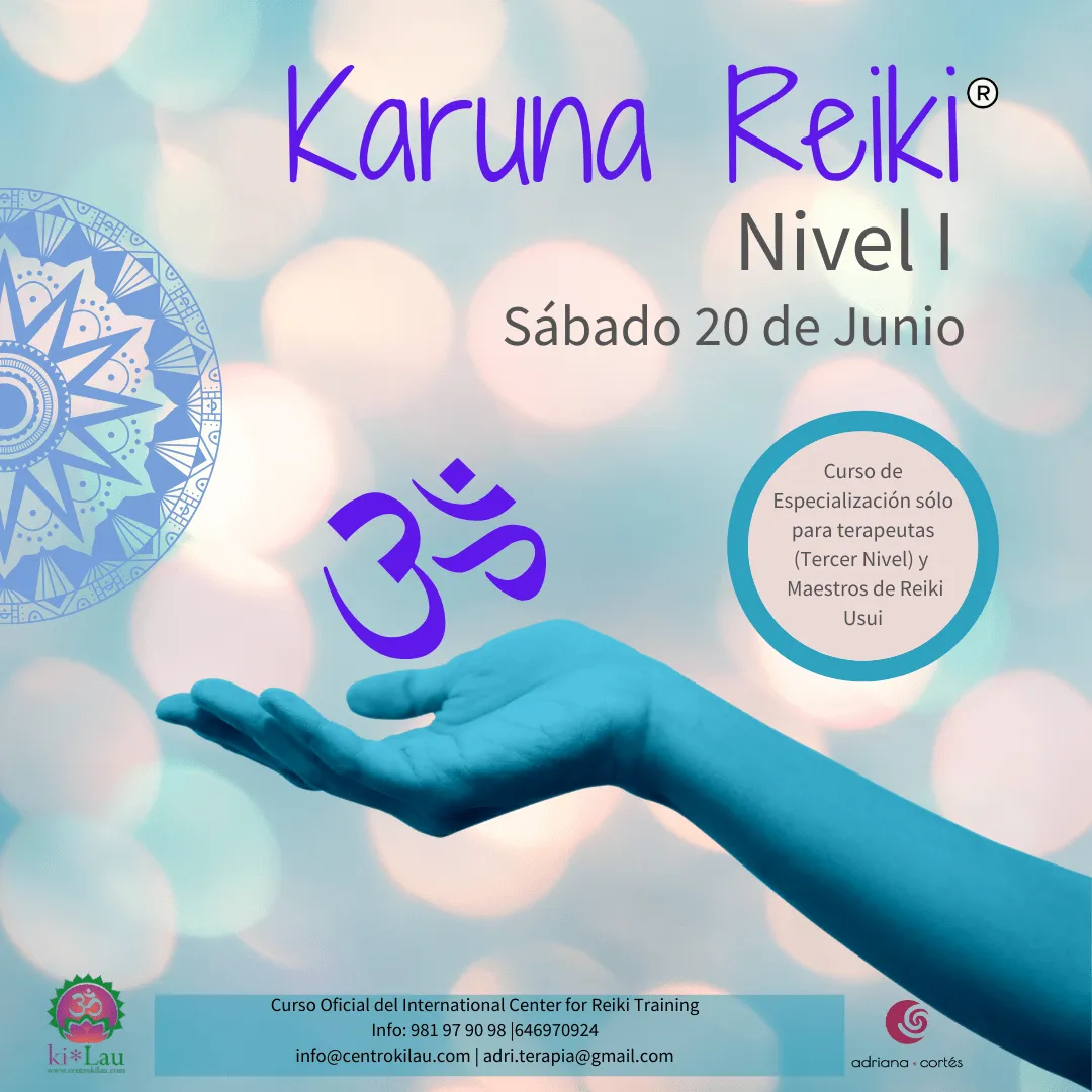 Curso de Karuna Reiki I | Sábado 20 de Junio, 9 30 a 20 30 horas | Chac  Chic Chac digital