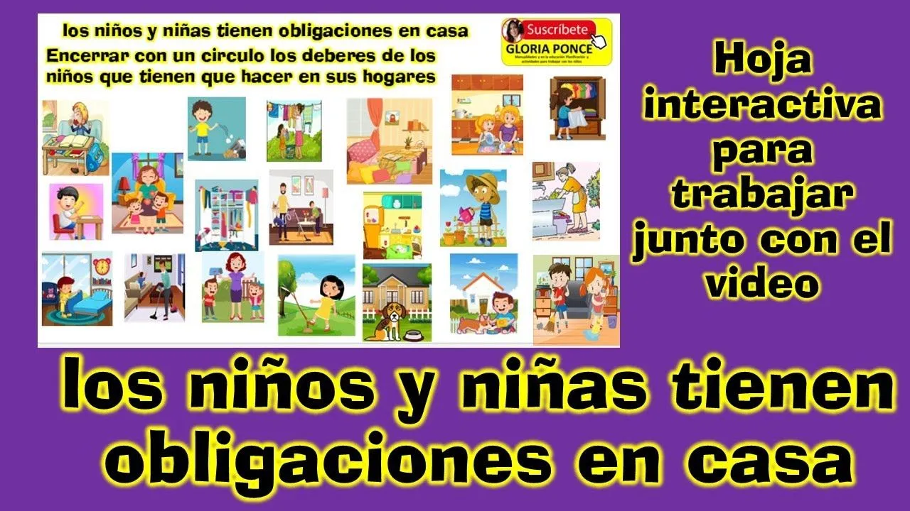 DEBERES Y OBLIGACIONES DE LOS NIÑOS EN SUS CASAS, ACTIVIDAD PARA REALIZAR  CON EL VIDEO - YouTube