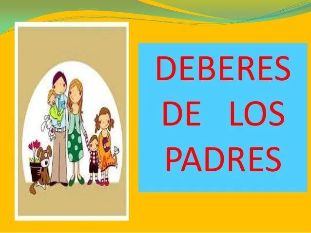 Deberes de los padres 2º grado