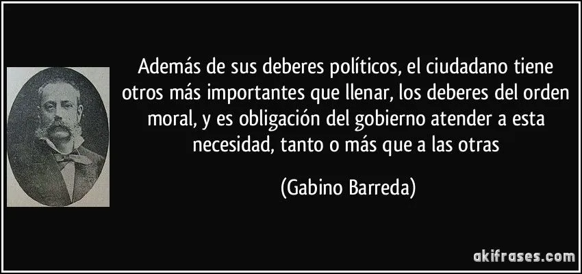 Además de sus deberes políticos, el ciudadano tiene otros más ...