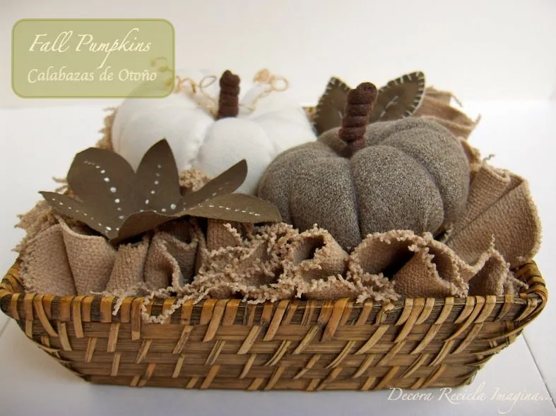 Decora Recicla Imagina …: Calabazas de Otoño - Fall Pumpkins