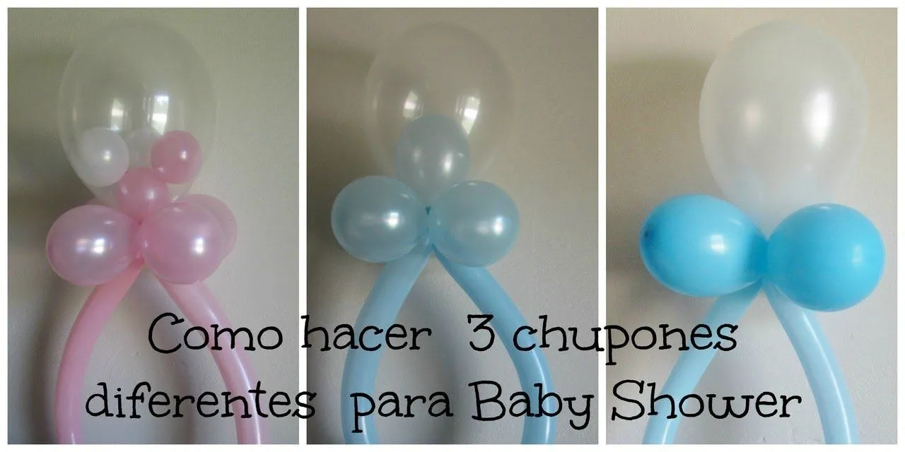 Decoracion de Globos ( 3 diferentes Chupones) Baby Shower - YouTube