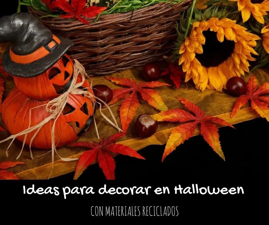 Decoración de Halloween con material reciclado - Ideas 100% LOWCOST