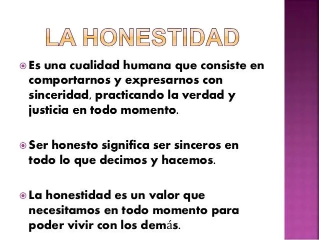 Demuestro mis valores la honestidad