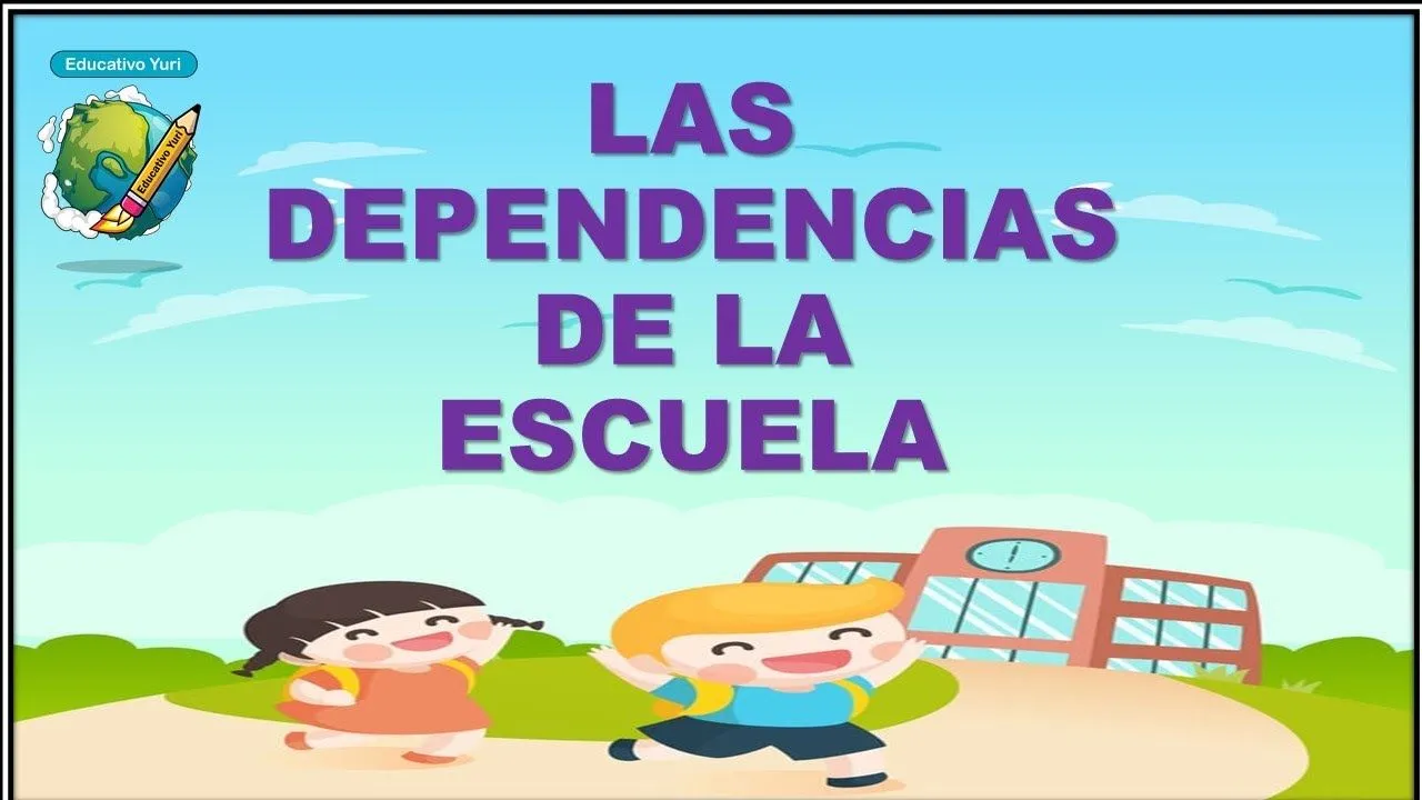 ✨ LAS DEPENDENCIAS DE LA ESCUELA PARA NIÑOS ✨ - YouTube