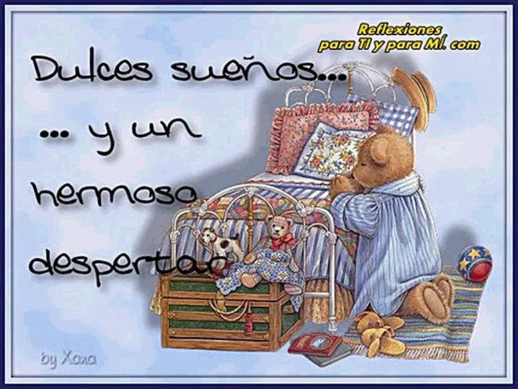 Buenos Deseos para TI y para MÍ: * Dulces sueños... y un hermoso ...