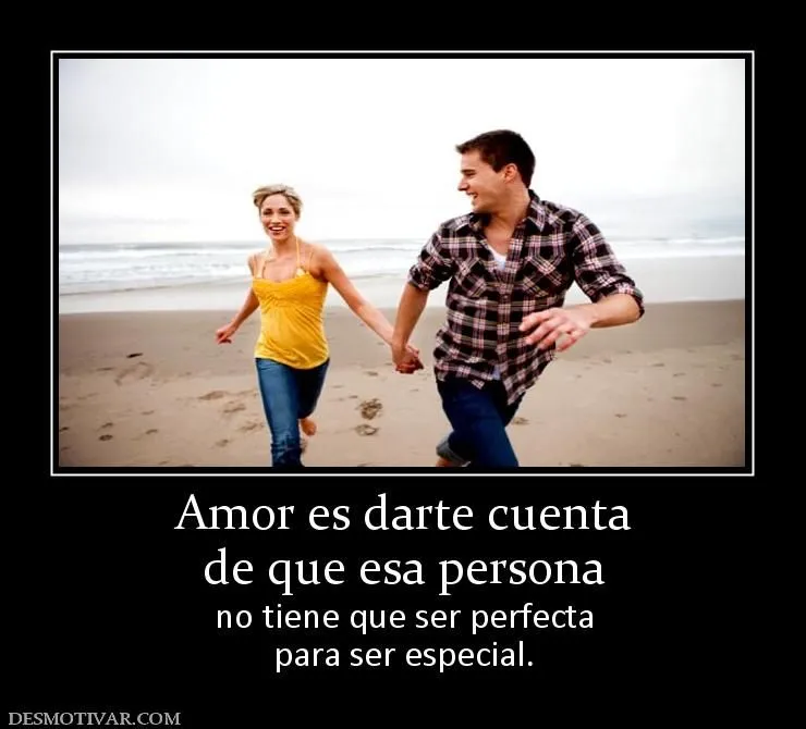 Desmotivaciones Amor es darte cuenta de que esa persona no tiene ...