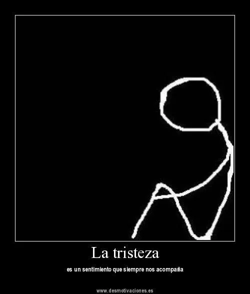 Desmotivaciones Tristeza | Desmotivaciones Amor/