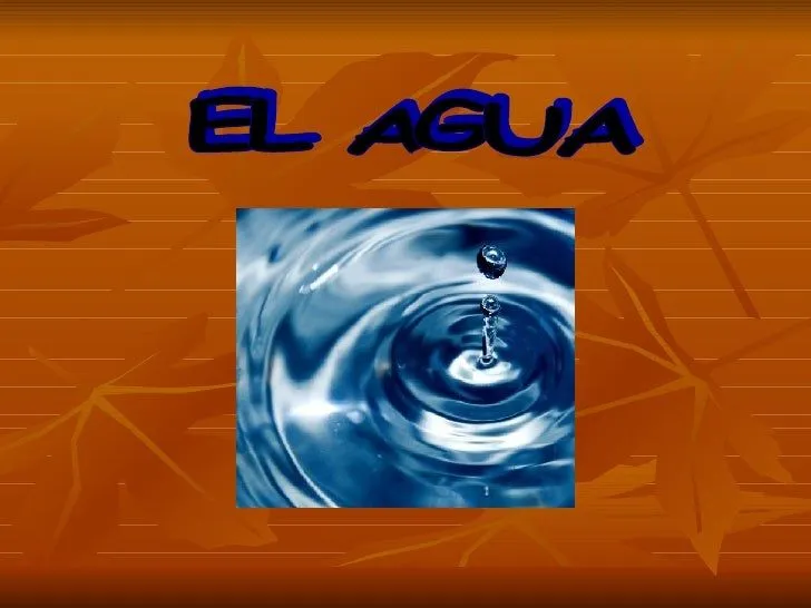 Diapositivas sobre el agua