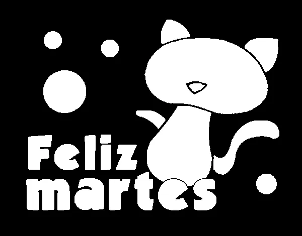 Dibujo de Feliz martes para Colorear - Dibujos.net