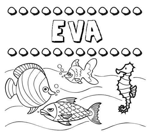 Dibujos de los nombres. Nombre Eva para pintar, colorear e imprimir