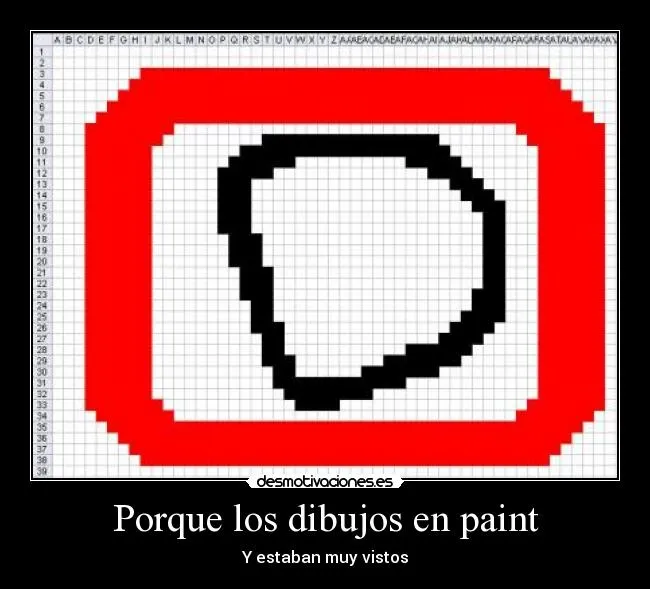 Porque los dibujos en paint | Desmotivaciones