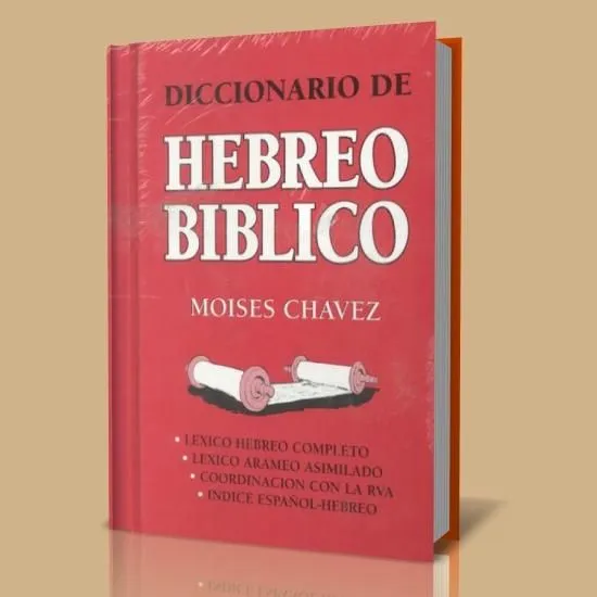 DICCIONARIO DE HEBREO BIBLICO – Moises Chavez | Biblioteca moderna ...