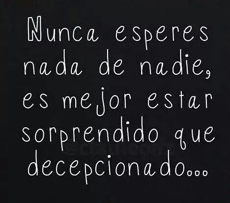 Dificil, pero en definitiva lo mejor, sino siempre acabaras ...