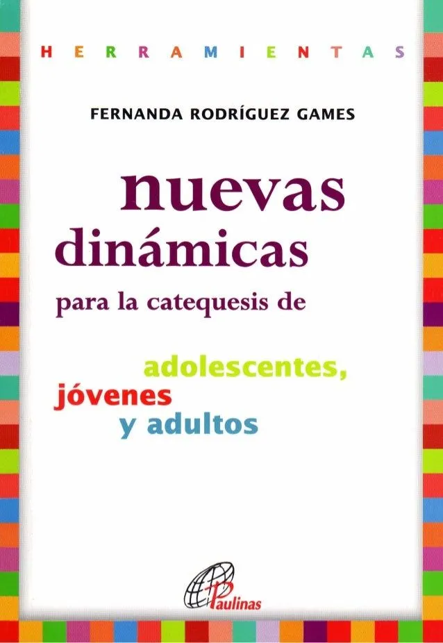 Nuevas Dinámicas para la Catequesis