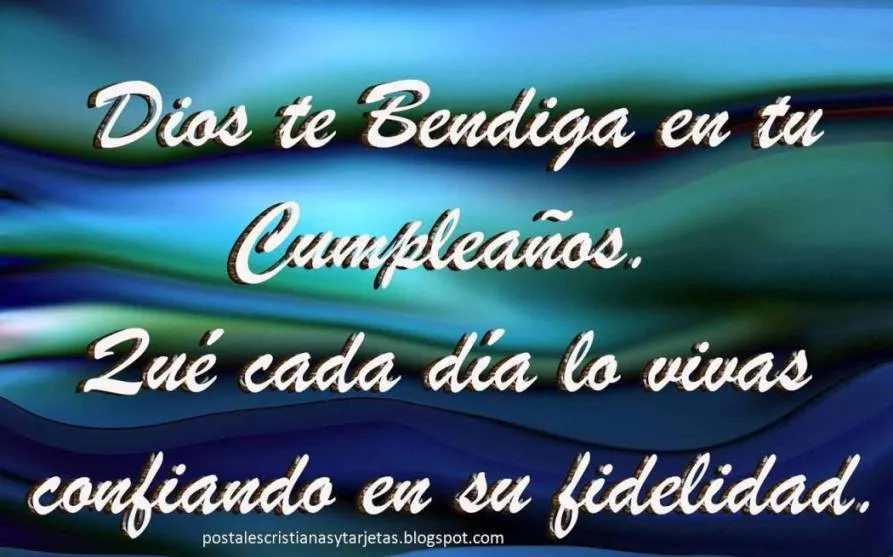 Dios te bendiga en tu Cumpleaños | Postales Cristianas y Tarjetas