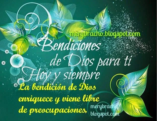 Que Dios te llene de Bendiciones hoy y siempre | Entre Poemas y ...