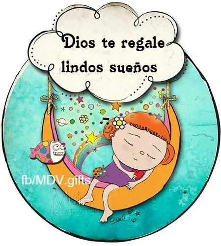 Dios te regale lindos sueños | Imágenes con frases