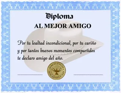 Diploma al Mejor Amigo Feliz dia de la Amistad 14 de Febrera ...