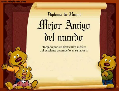 Diploma al Mejor Amigo - Tarjeta de Amistad para Imprimir - Misfrasetv