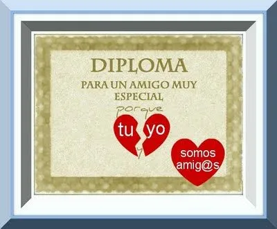 Diploma de la Amistad. Mis amigos Pruni y Patrizia de Pruno, Patri ...