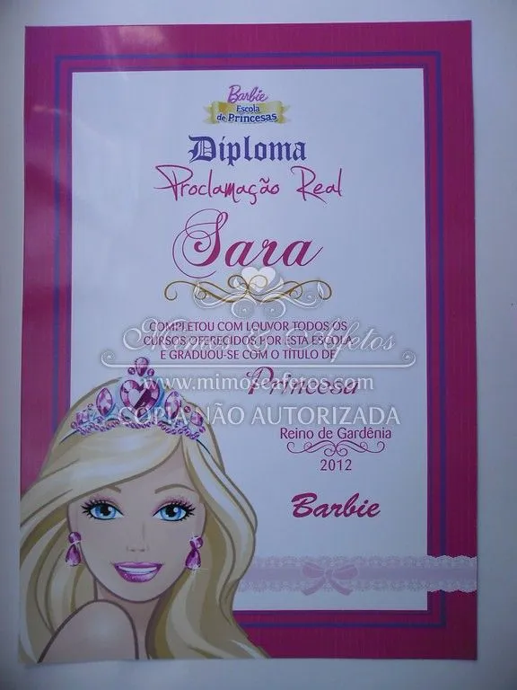 Diploma Barbie Escola de Princesas | Flickr - Photo Sharing!