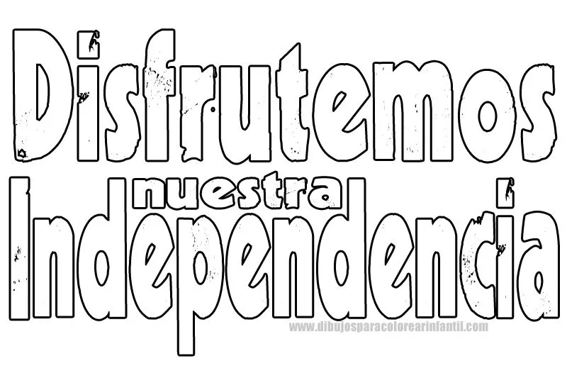 Disfrutemos Nuestra Independencia para colorear ~ Dibujos para ...