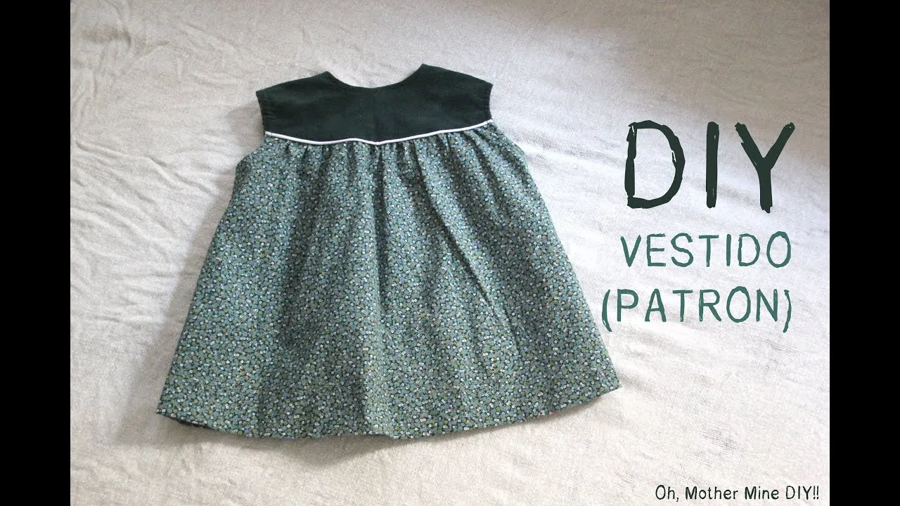 DIY Como hacer vestido de niña patrones incluidos talla 6 meses ...