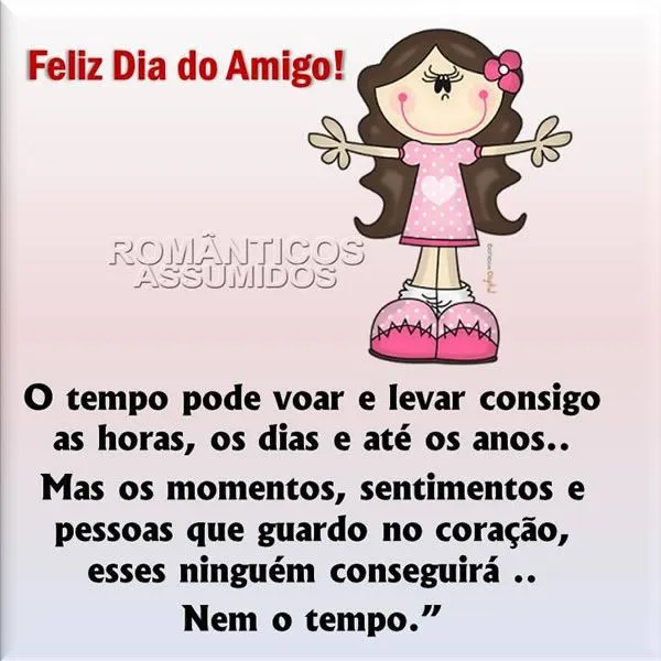 Dia do Amigo - Imagens, Mensagens e Frases para Facebook