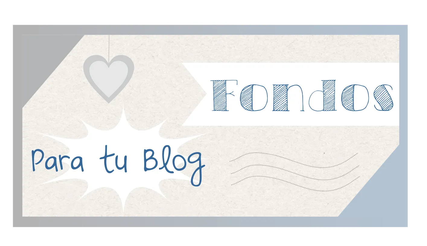 Diseño Personalizado para el Blog, tutoriales, fondos y plantillas ...