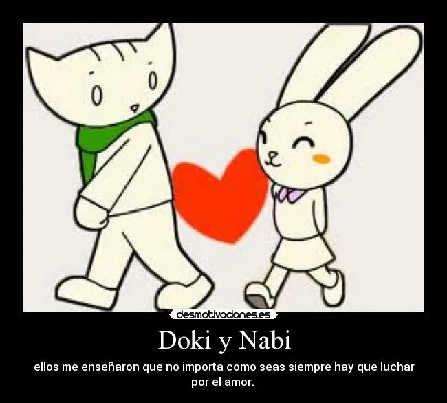 Doki y Nabi | Desmotivaciones