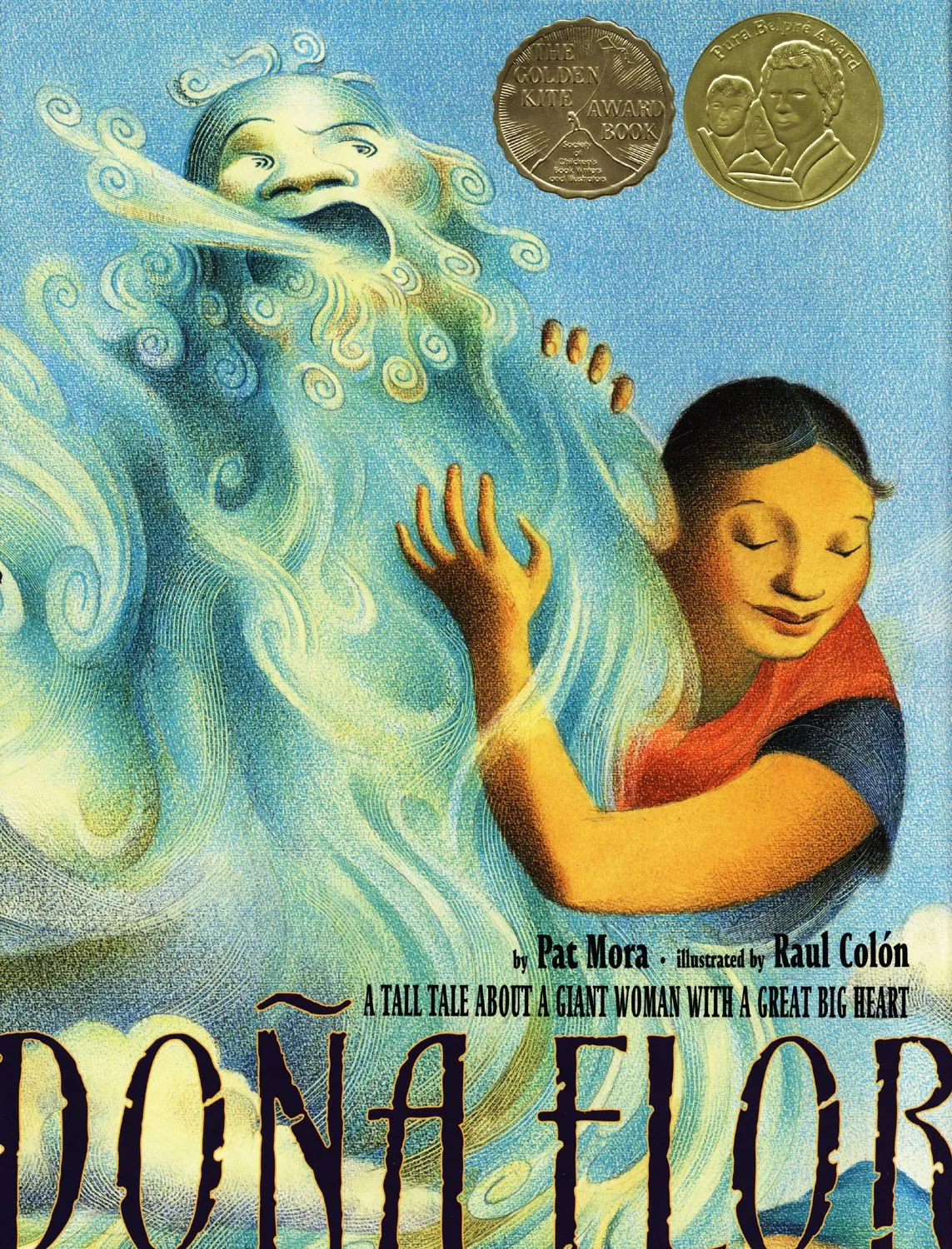 Dona Flor: A Tall Tale About a Giant Woman with a Great Big Heart ...