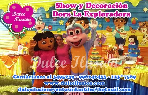 Dulce Ilusión Fiestas Infantiles: Show Infantil de Dora La ...