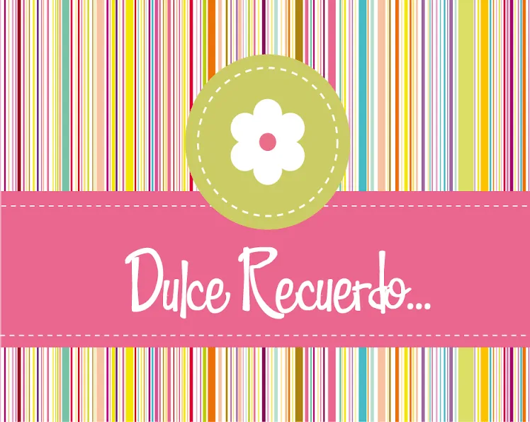 DULCE RECUERDO - TARJETAS Y SOUVENIRS