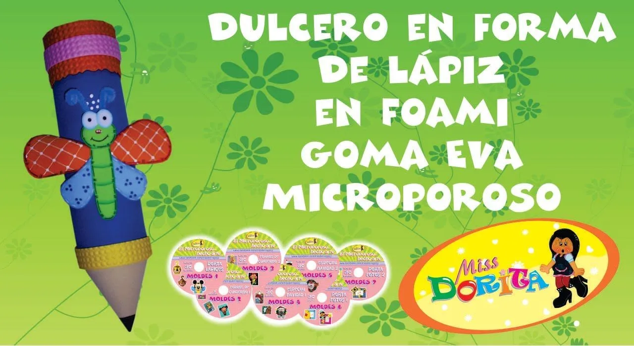 Dulcero Lapiz en Foami, Goma Eva, Microporoso | videos | Pinterest ...